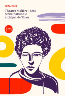 Théâtre Molière Saison 2022/2023 | Sète
