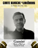 | CARTE BLANCHE THE LIMINANAS : BERTRAND BELIN + GARNIER